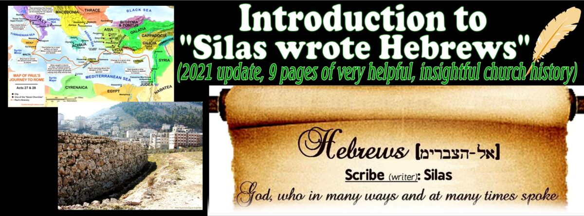 Intro to “Silas Wrote Hebrews”